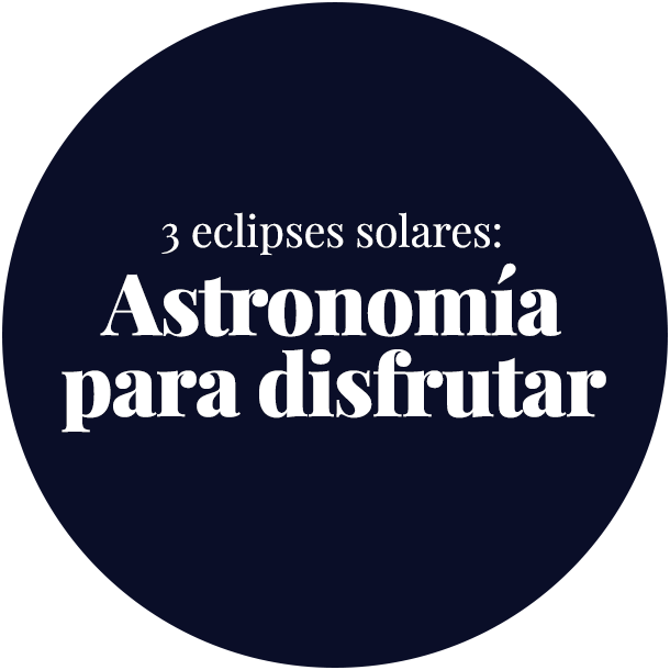 Tres eclipses solares: Astronomía para disfrutar.