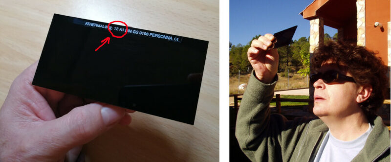 Un filtro de soldador normalizado. Los del número 12 y 13 son adecuados y seguros para observar el Sol a simple vista. De venta en ferreterías. A la derecha, Trini observa el Sol con un filtro de soldador.