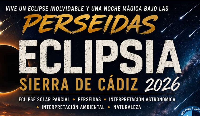 Cartel para Eclipsia: Eclipse solar y las Perseidas desde la Sierra de Cádiz 2026.